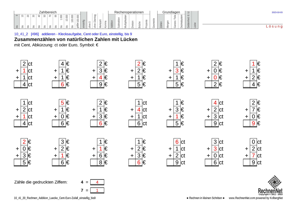 Lösung: 10_41_2 Rechnen Addition Lücke Cent-Euro einstellig bis9 Lösung: 10_41_2 Rechnen Addition Lücke Cent-Euro einstellig bis9