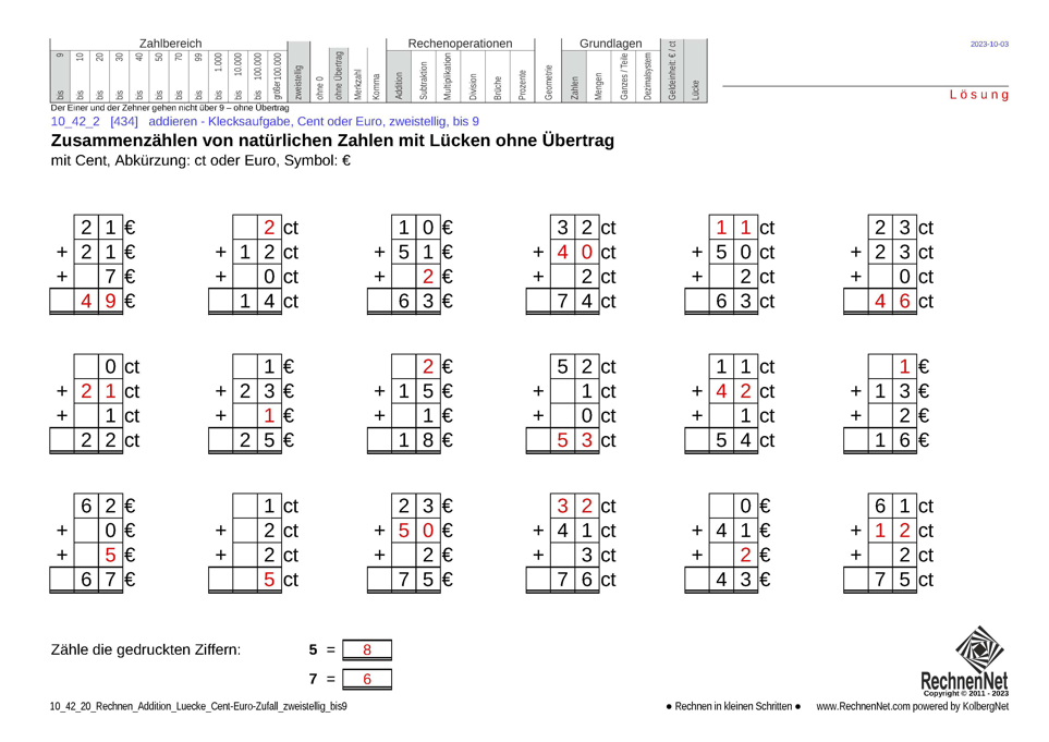 Lösung: 10_42_2 Rechnen Addition Lücke Cent-Euro zweistellig bis9 Lösung: 10_42_2 Rechnen Addition Lücke Cent-Euro zweistellig bis9