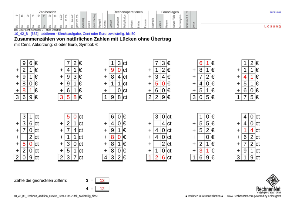 Lösung: 10_42_8 Rechnen Addition Lücke Cent-Euro zweistellig bis50 Lösung: 10_42_8 Rechnen Addition Lücke Cent-Euro zweistellig bis50