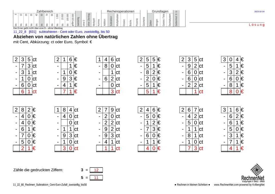 Lösung: 11_22_8 Rechnen Subtraktion Cent-Euro zweistellig bis50 Lösung: 11_22_8 Rechnen Subtraktion Cent-Euro zweistellig bis50