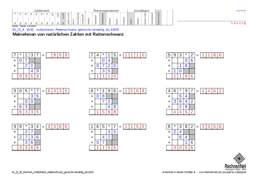 Lösung: 30_24_8 Rechnen Multiplikation Rattenschwanz gemischt-vierstellig bis10000 Lösung: 30_24_8 Rechnen Multiplikation Rattenschwanz gemischt-vierstellig bis10000
