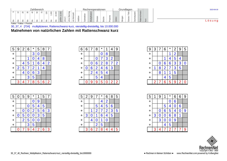 Lösung: 30_37_4 Rechnen Multiplikation Rattenschwanz-kurz vierstellig-dreistellig bis10000000